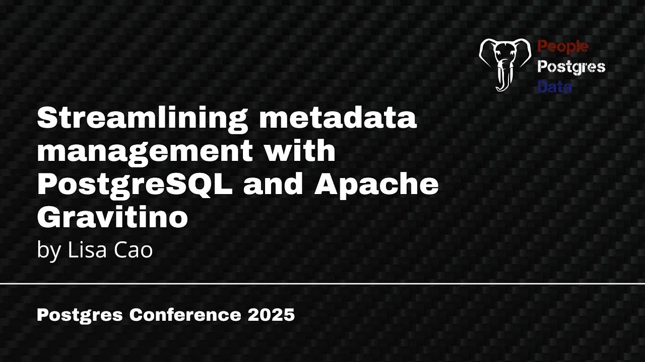 Оптимизация управления метаданными с помощью PostgreSQL и Apache Gravitino | Лиза Као | PGC Orlan...