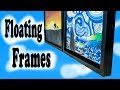 Floating Frames - Building Display Frames for Paintings on Canvas!