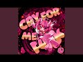 CRY FOR ME FUNK Slowed 