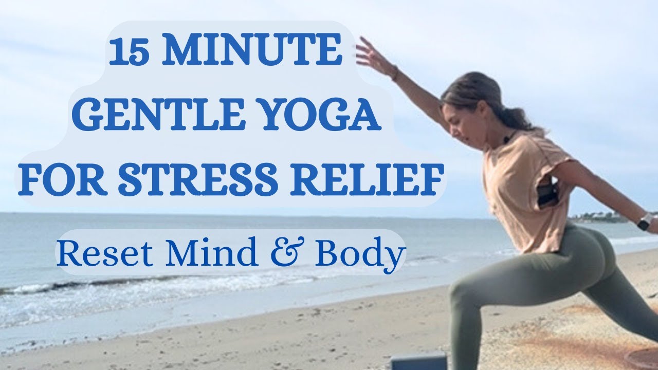 Gentle Vinyasa Yoga for Stress Relief| 15 Minute Reset Flow🧘‍♀️ - YouTube