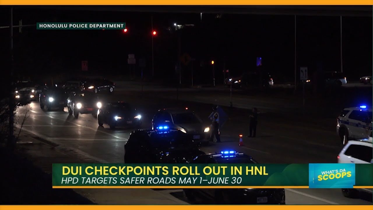 HPD Ramps Up Dui Checkpoints Starting May 1 - YouTube