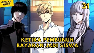 Part 31  Ketika Pembunuh Bayaran Menjadi Siswa  Alur Cerita Manhwa