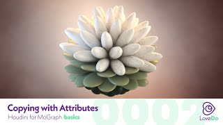 Famous Copying with Attributes - Houdini For MoGraph Ep0002 Profile