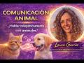 El Despertador 2.0: Laura García, comunicadora telepática con animales y de conexión espiritual.