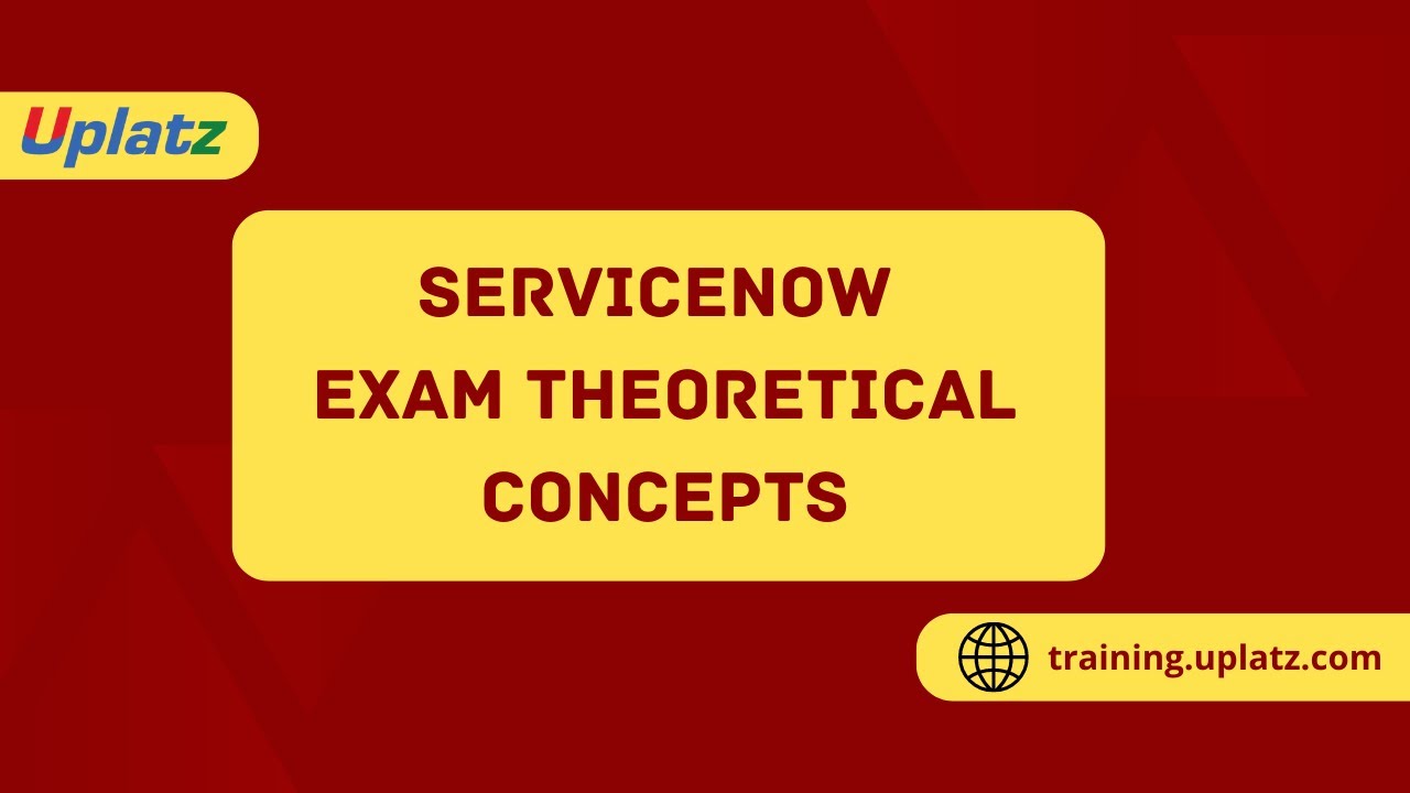 ServiceNow Theoretical Concepts ServiceNow System Administrator servicenow-theoretical-concepts-servicenow-system-administrator