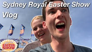 Sydney Royal Easter Show VLOG 2022