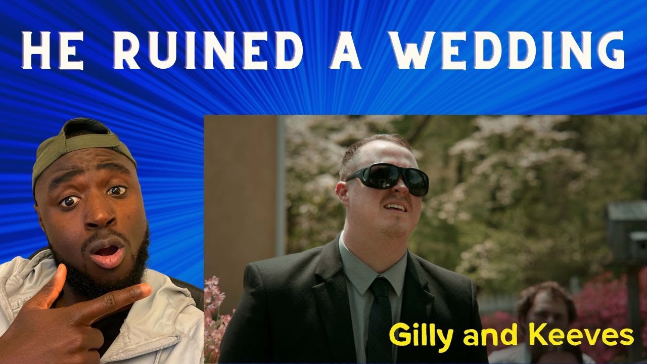 Blind Guy Ruins Wedding Gilly and Keeves REACTION YouTube