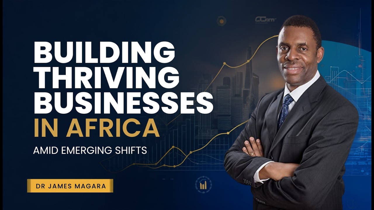 Still from Building Thriving Businesses in Africa Amid Emerging Global Economic Shifts