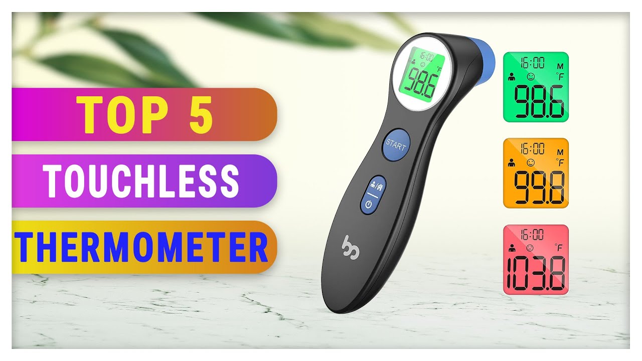 Best Touchless Thermometer 2021