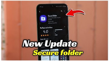Secure folder Apps Update Available in Galaxy Store