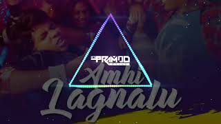 Lagnalu - Dj Nexus And Dj Pramod Remix*