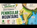 3. Peninsular Mountains | Indian Geography| Revision Series | Mnemonics to Memorize