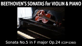 Beethoven - Sonatas for Violin and Piano - Sonata No. 5 in F major, Op. 24 - Piano CDP-S360