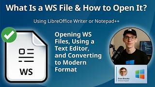 How to Open WS Files (LibreOffice Writer or Notepad  )