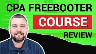 Cpa Freebooter Review And Course Demo