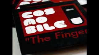Video thumbnail of "Cosmobile - The Finger"