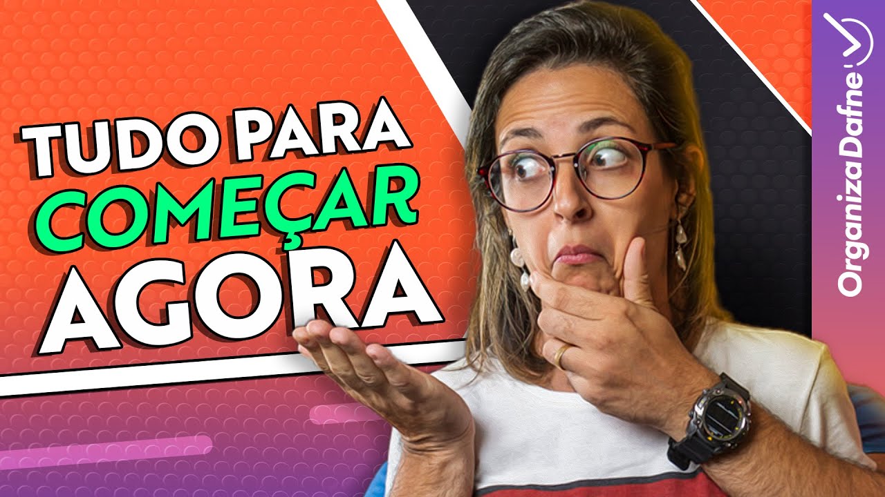 5 dicas pra você AUMENTAR sua AUTODISCIPLINA HOJE | Organiza Dafne