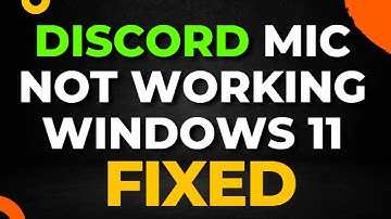 Discord Mic Not Working Windows 11