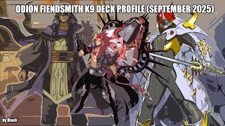 Yugioh: Odion Fiendsmith K9 Deck Profile (September 2025) - by Blackmaster99 (ITA) @Blackmaster99