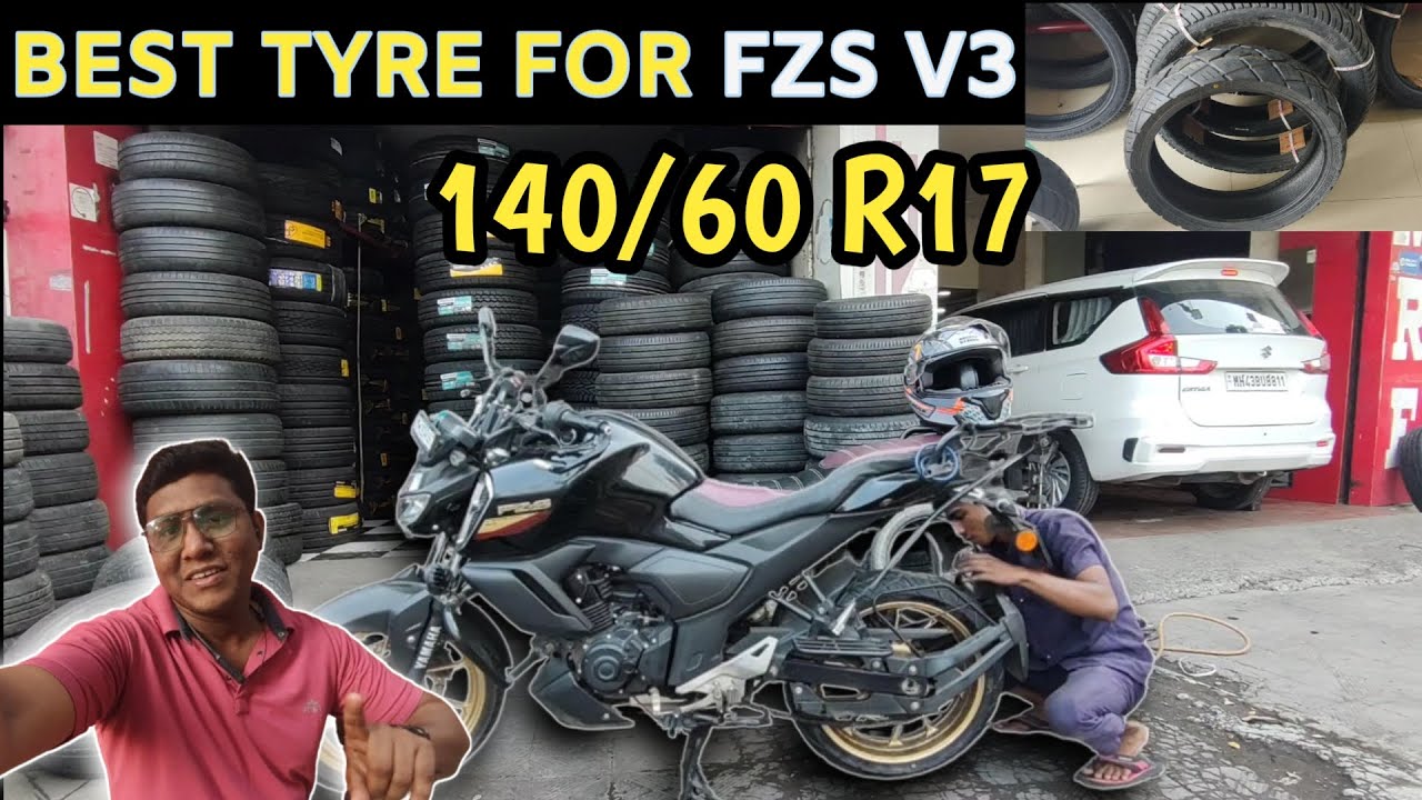 Best Tyre For FZS V3 140 60 R17 New Tyre For My Fzs V3 YouTube best-tyre-for-fzs-v3-140-60-r17-new-tyre-for-my-fzs-v3-youtube