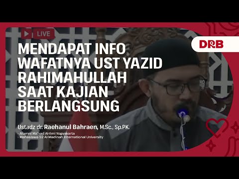 Ustadz Yazid Bin Abdul Qadir Jawas Meninggal