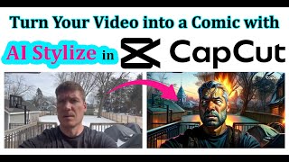 CapCut AI Stylize Makes it Easy to Turn your Videos into Cartoons