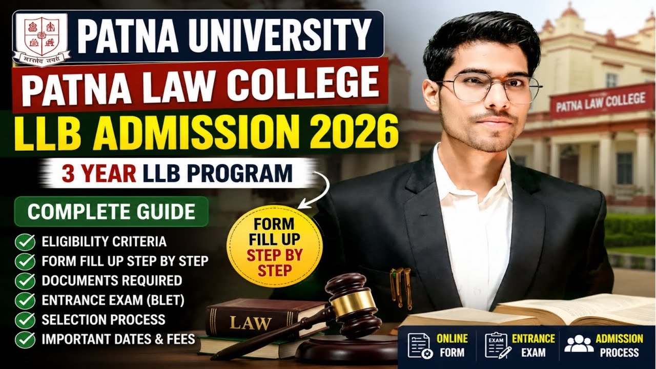Patna Law College LLB Admission 2026 Complete Guide | 3 Year LLB Form ...