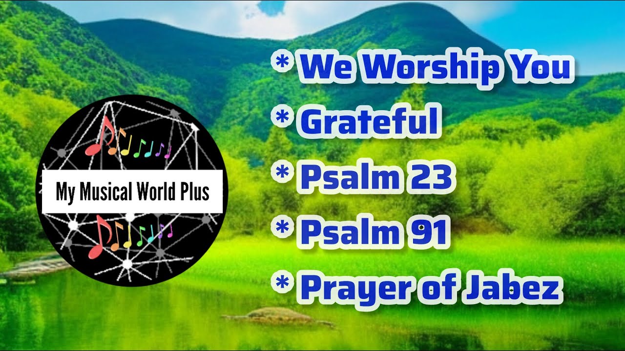PRAYER SONGS Collection 1 | Looped for 1 Hour | My Musical World Plus