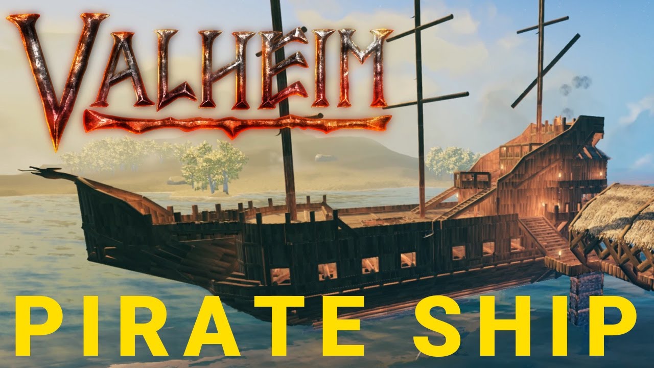 Valheim - Pirate Ship