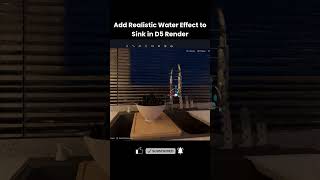 How to Add Realistic Water Effect to Sink in D5 Render | D5 Water Material Tutorial