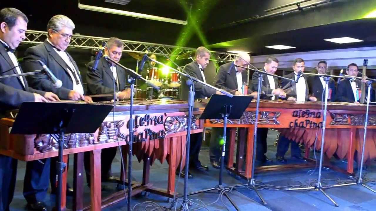 Marimba Alegria Chapina, Añoranza Musica de Guatemala YouTube