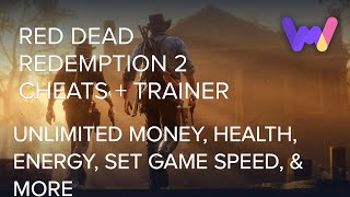 Red Dead Redemption 2 Trainer  9 Cheats (Set Money, Game Speed, Unlimited Energy, & More)