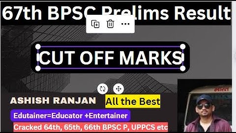 67th BPSC Prelims Result: Cut off marks