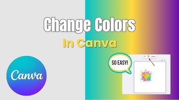 How to Change Colors in Canva (Backgrounds, Images & Text) | Easy Canva Tutorial