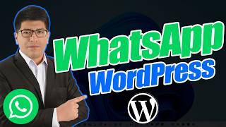 Cómo Poner un Botón de WhatsApp en WordPress (Flotante y Gratis)