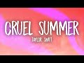 Taylor swift  cruel summer lyrics