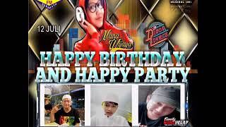 Dj nana wijaya HBD Alfian Toretto 69 feat Adam Cihuy 89 suport sang presiden helap Bagonk Avanza