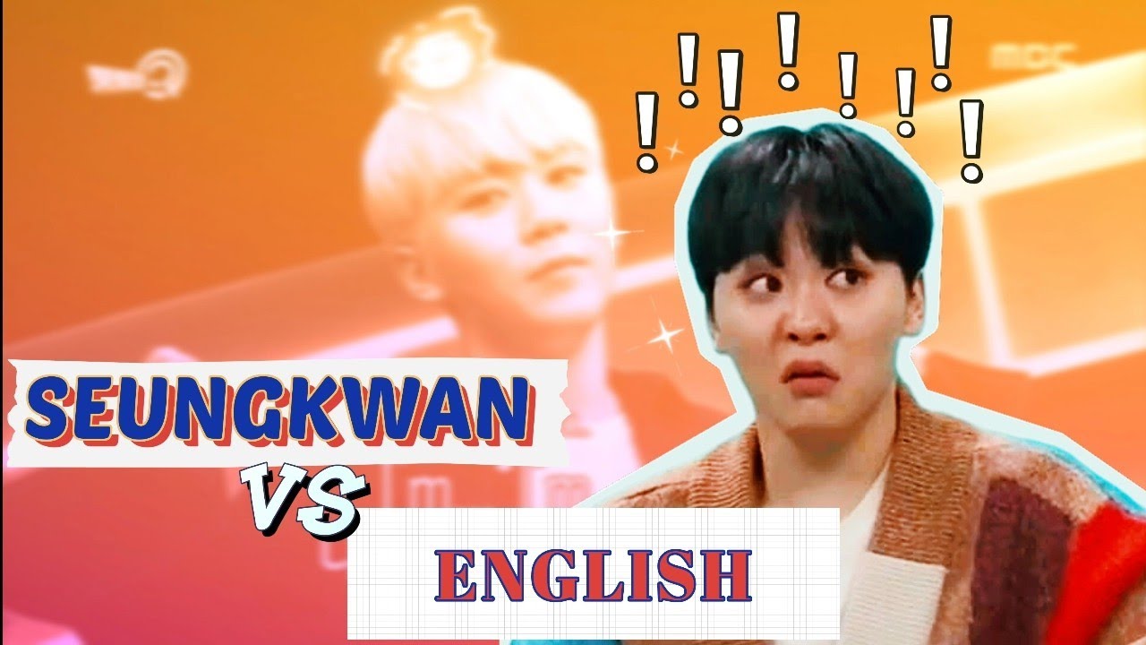 Boo Seungkwan vs English [Seungkwan speaking English] #seungkwan #세븐틴  #seventeen