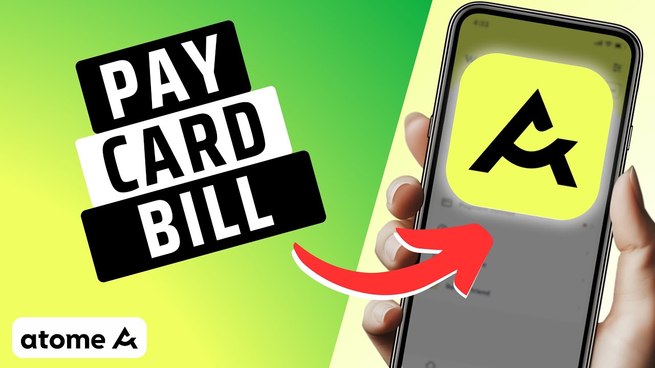 How To Pay Atome Card Bill- Step By Step