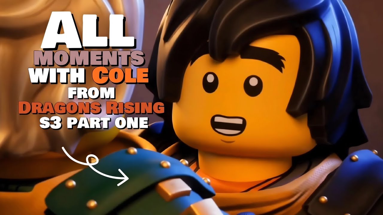 Ninjago Dragons Rising s3 p1 but it's only when Cole is on screen