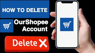 How to delete ourshopee account||OurShopee account delete||Delete ourshopee account||Unique tech 55 screenshot 4