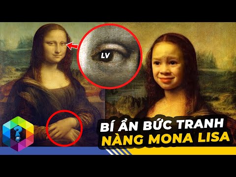 Bí Ẩn Động Trời Đằng Sau Bức Tranh MONA LISA Ma Thuật Của Leonardo da Vinci - Top 1 Khám Phá