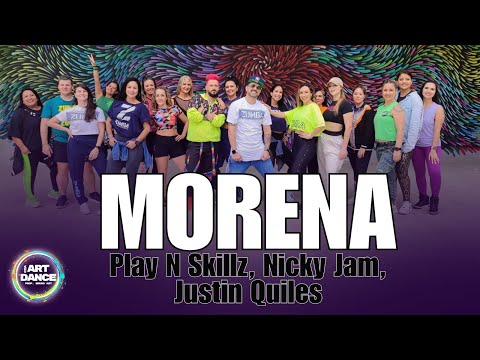MORENA - PLay N Skill, Nicky Jam, Justn Quiles l Zumba l Reggaeton l Cia Art Dance