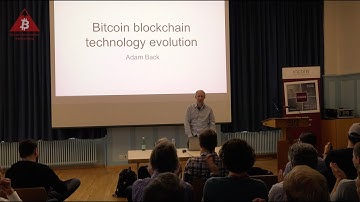 Adam Back: Bitcoin blockchain technology evolution