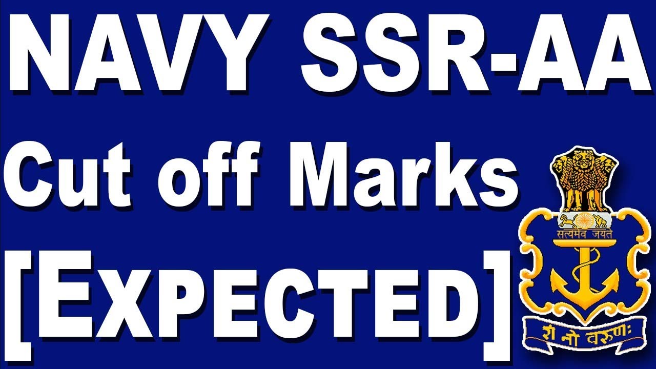 Indian Navy SSR & AA Cut Off 2019 State Wise | Navy SSR AA Expected Cut Off 2 2019 | Defence Gyan