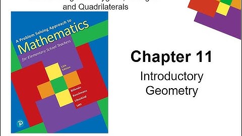 Section 11.2 - Part 2 (Regular Polygons, Triangles, and Quadrilaterals)