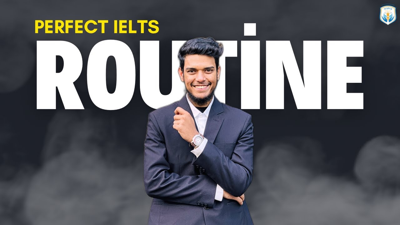 Perfect IELTS Daily Routine for IELTS Candidates | IELTS ROUTINE ...