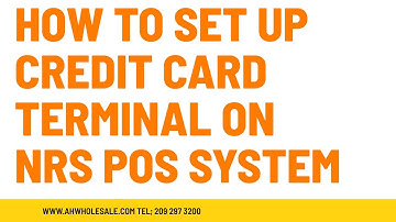 How To Set Credit Card Terminal On NRS Plus POS System