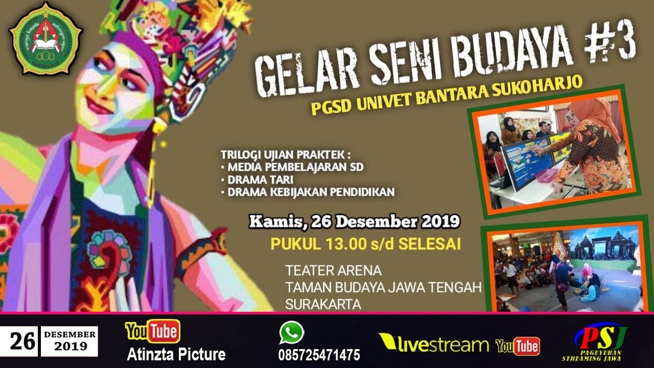 Live Streaming - GELAR SENI BUDAYA #3 PGSD UNIVET BANTARA SUKOHARJO - TBS SURAKARTA KAMIS 26 12 2019