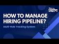 How to Manage Candidate Pipeline in Mera Udyog | Recruitment CRM